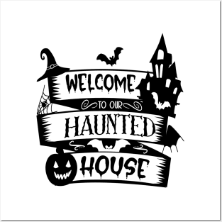 halloween design welcome to our haunted house text art design Posters and Art